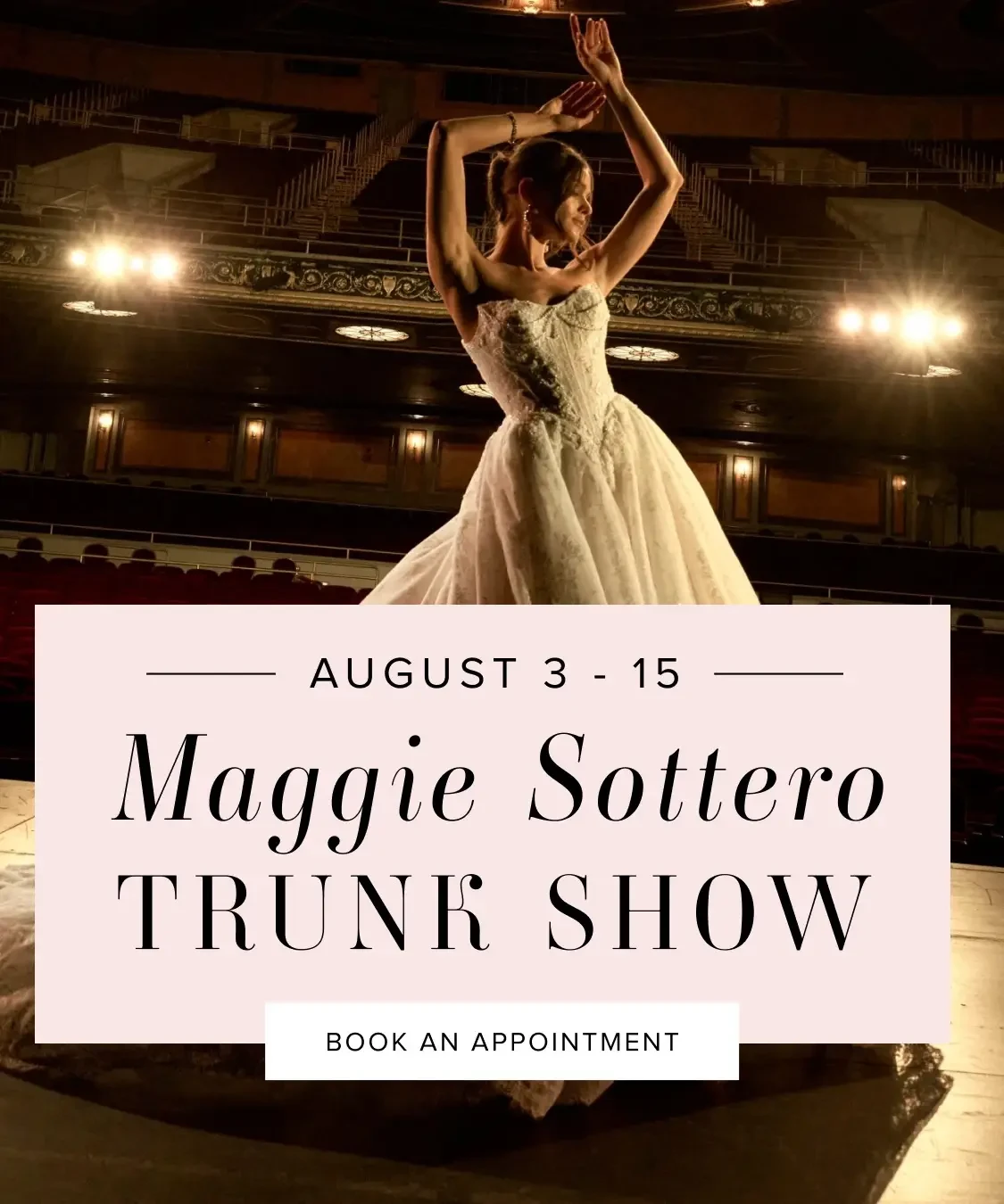 Maggie Sottero Trunk Show banner
